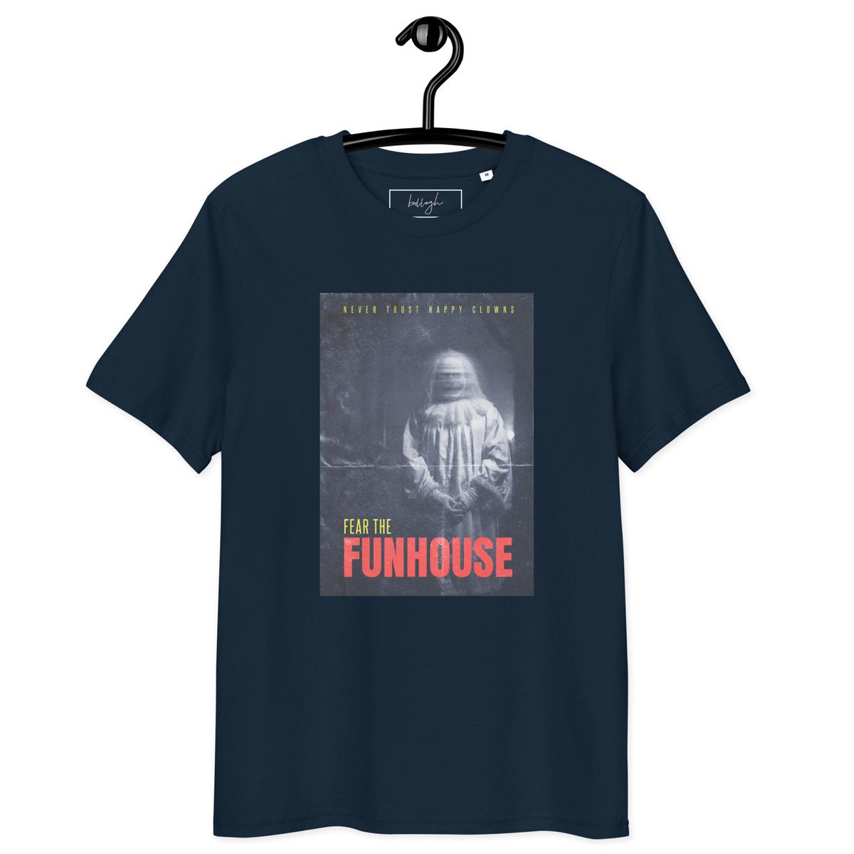 🎪 Fear the Funhouse Clown – Bio T-Shirt für Horror-Fans