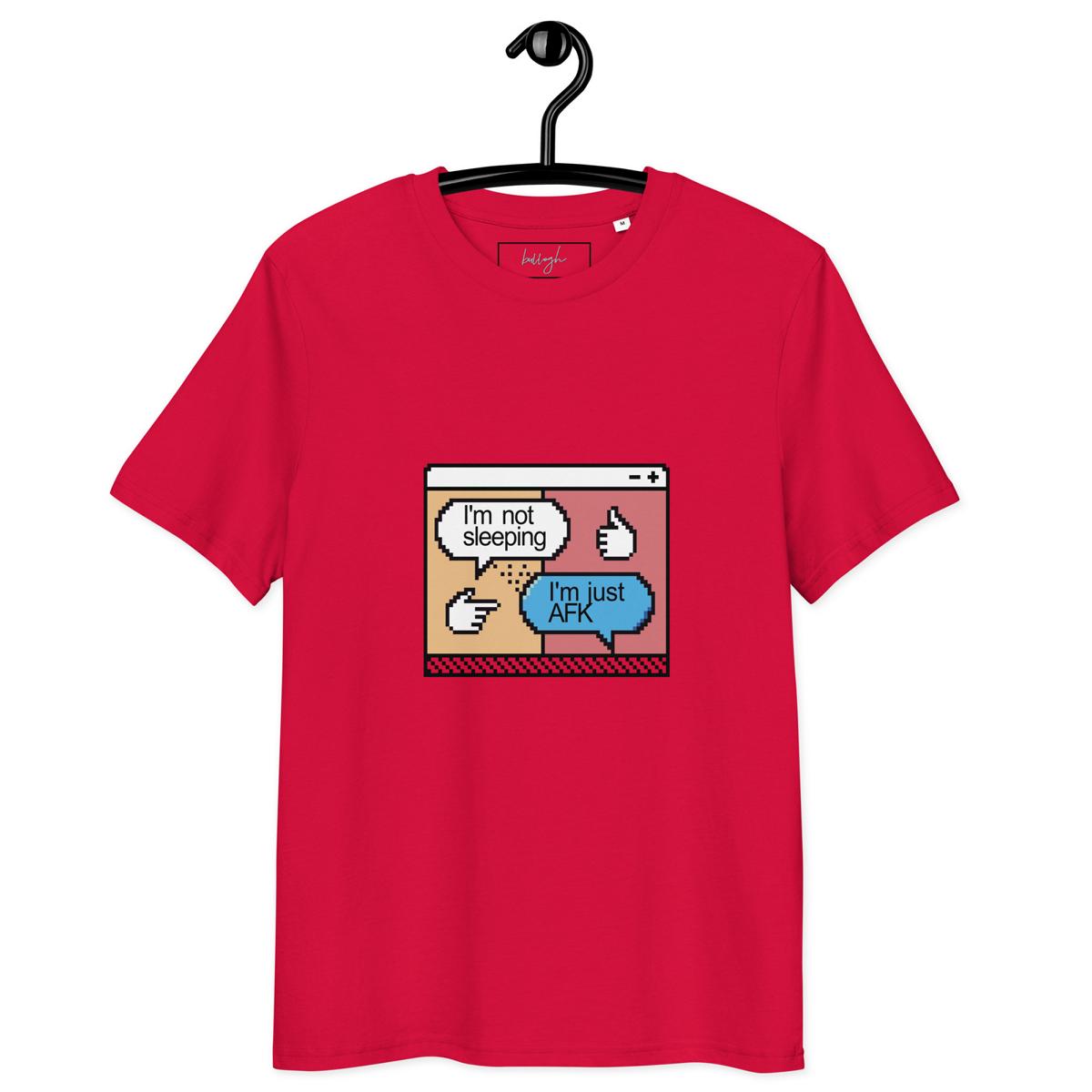 Just AFK – Bio Shirt für Zocker, die kurz mal weg sind