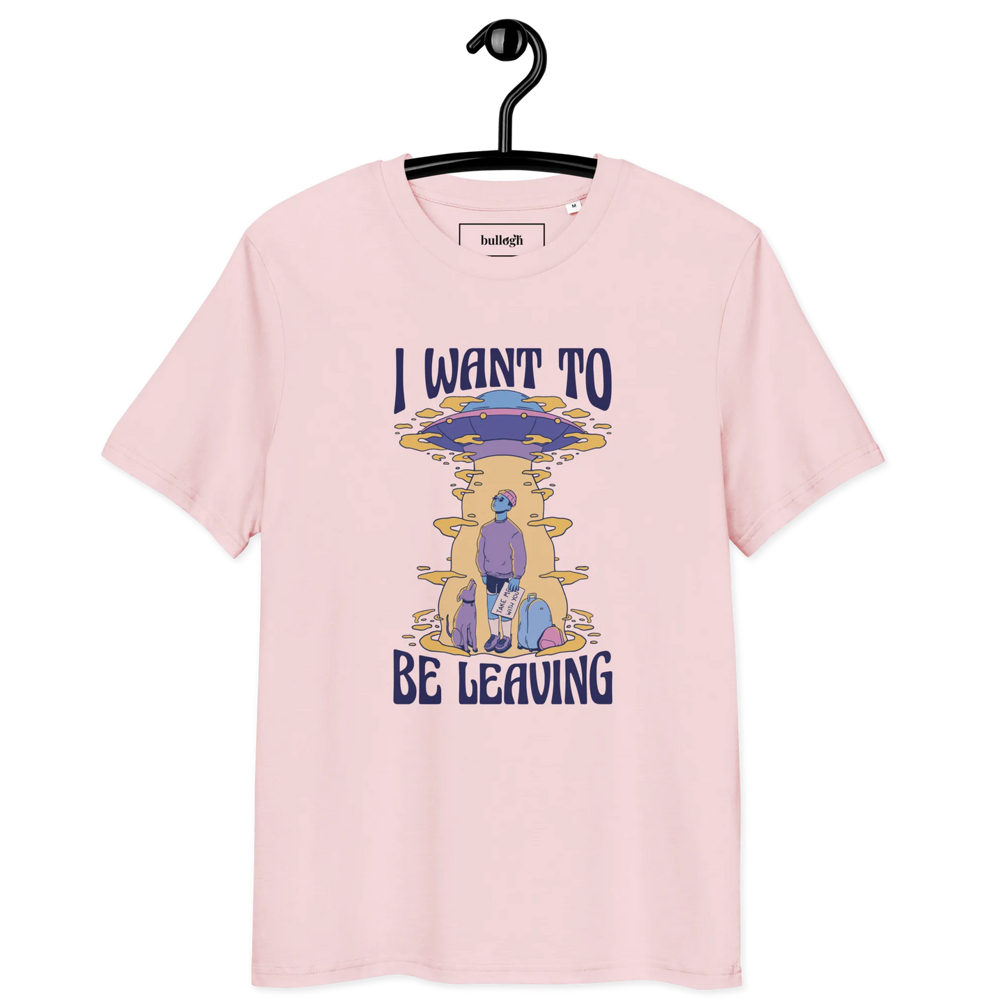 Be Leaving – T-Shirt aus Bio Baumwolle