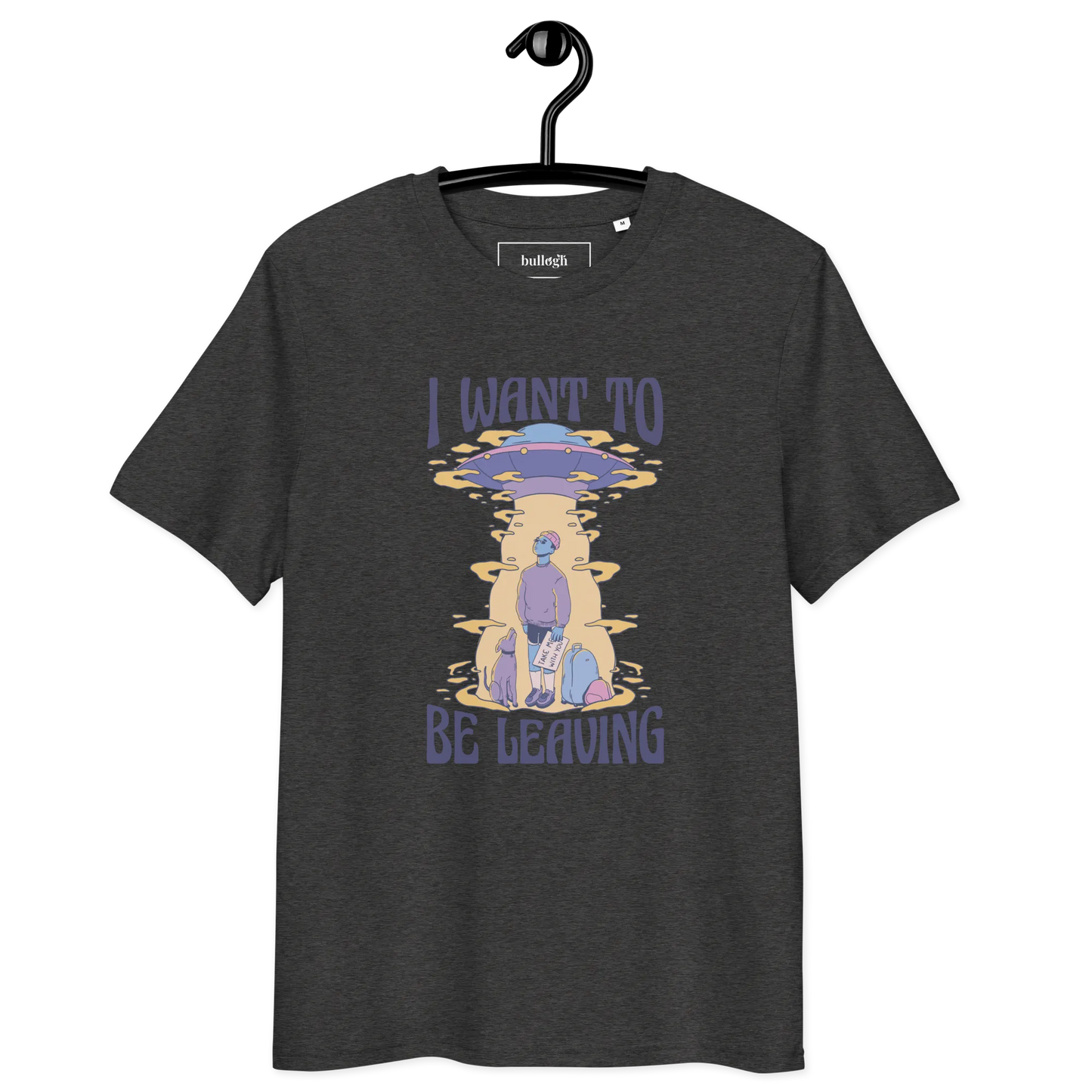 Be Leaving – T-Shirt aus Bio Baumwolle