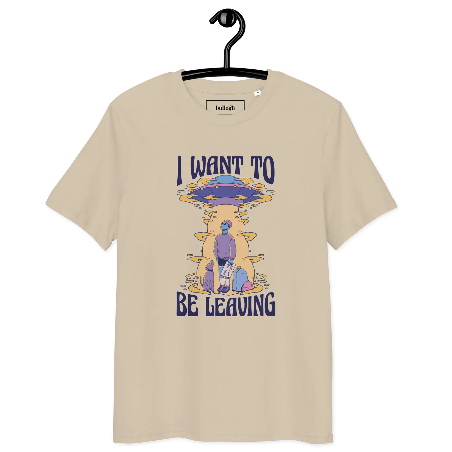 Be Leaving – T-Shirt aus Bio Baumwolle