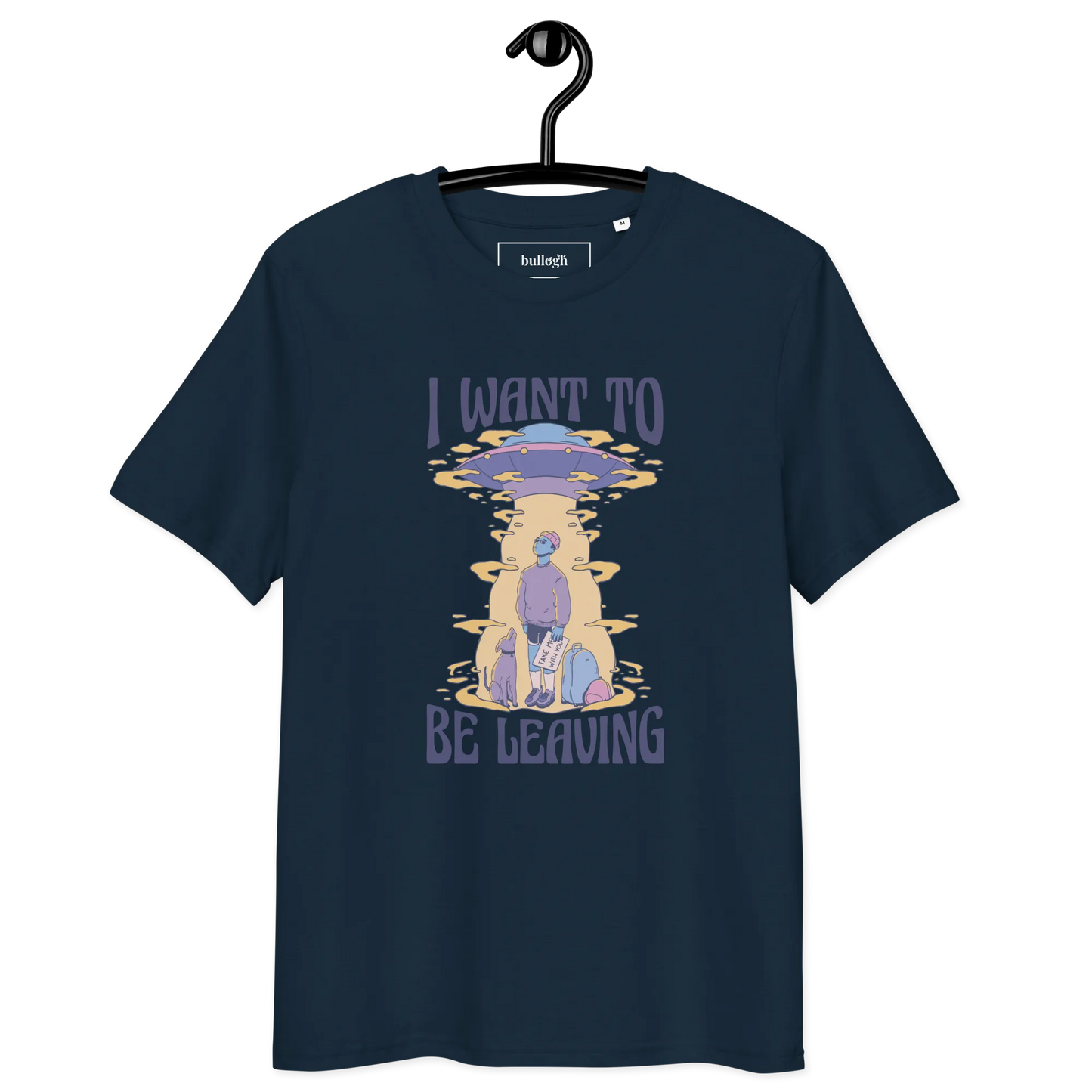 Be Leaving – T-Shirt aus Bio Baumwolle