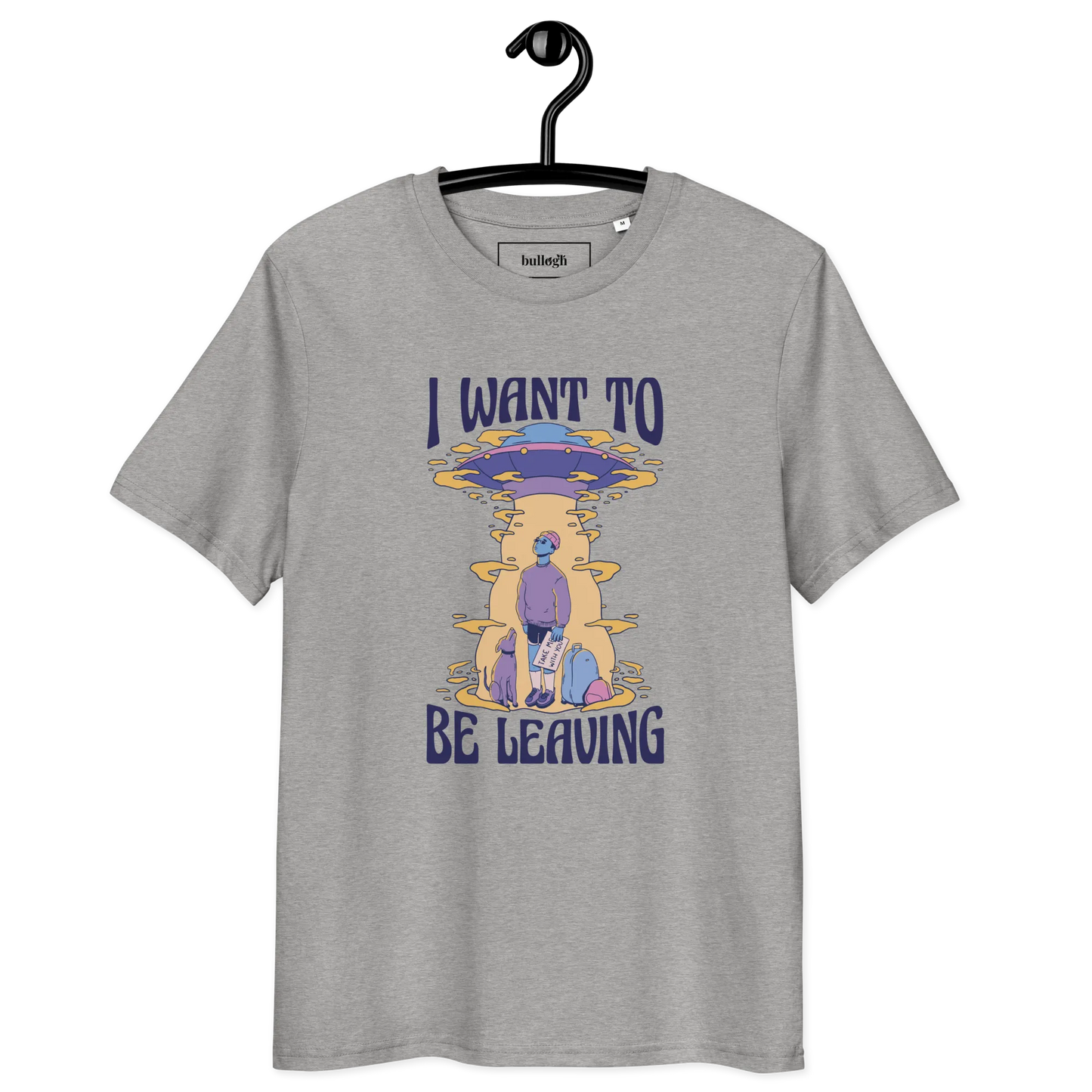 Be Leaving – T-Shirt aus Bio Baumwolle