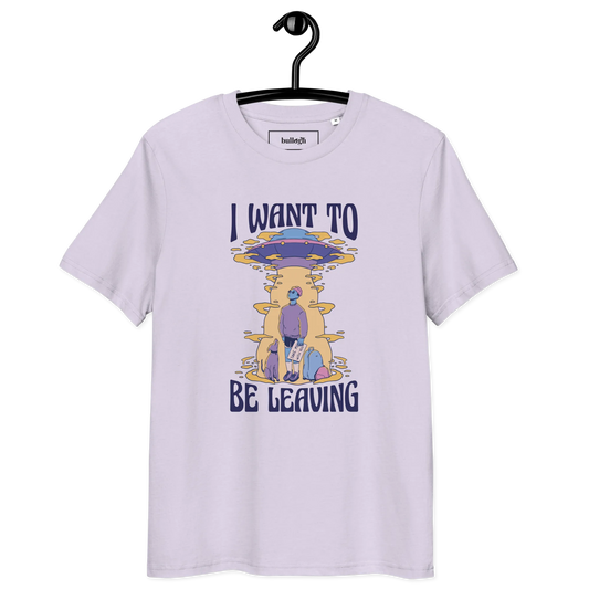 Be Leaving – T-Shirt aus Bio Baumwolle