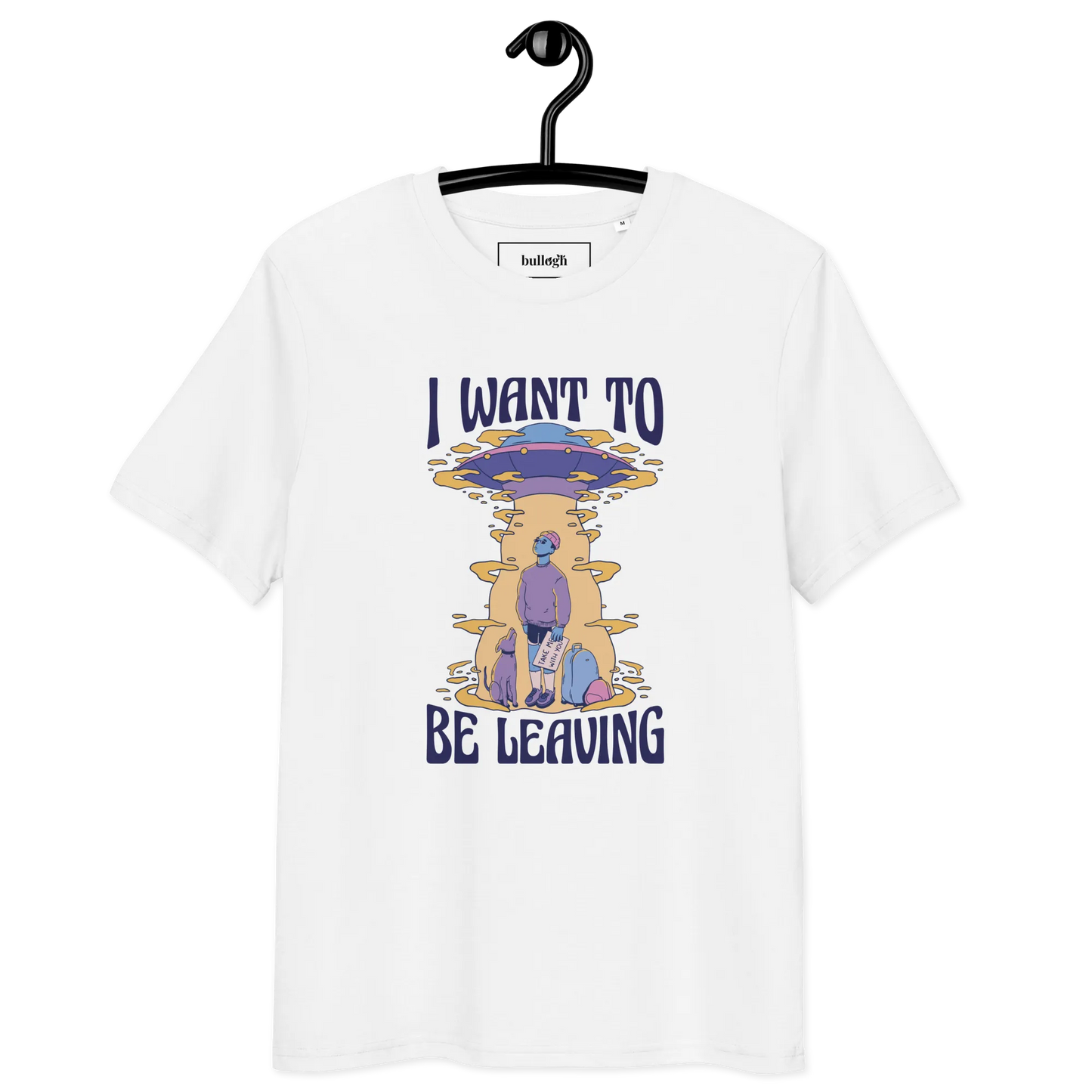 Be Leaving – T-Shirt aus Bio Baumwolle