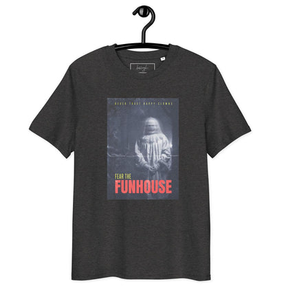 🎪 Fear the Funhouse Clown – Bio T-Shirt für Horror-Fans