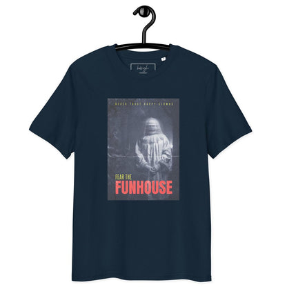 🎪 Fear the Funhouse Clown – Bio T-Shirt für Horror-Fans