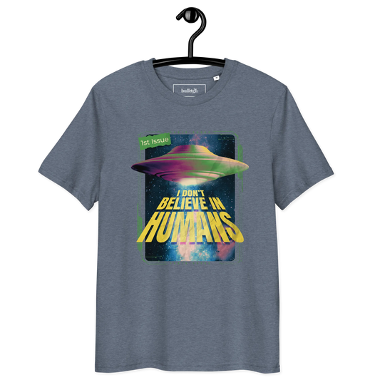 believe in Humans – T-Shirt aus Bio Baumwolle