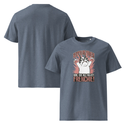 Hail to the Frenchie – T-Shirt aus Bio Baumwolle