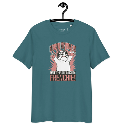 Hail to the Frenchie – T-Shirt aus Bio Baumwolle