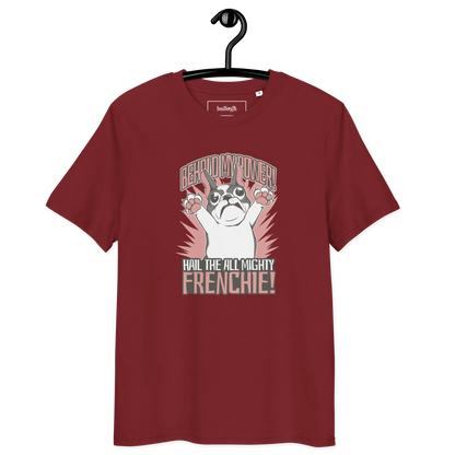 Hail to the Frenchie – T-Shirt aus Bio Baumwolle