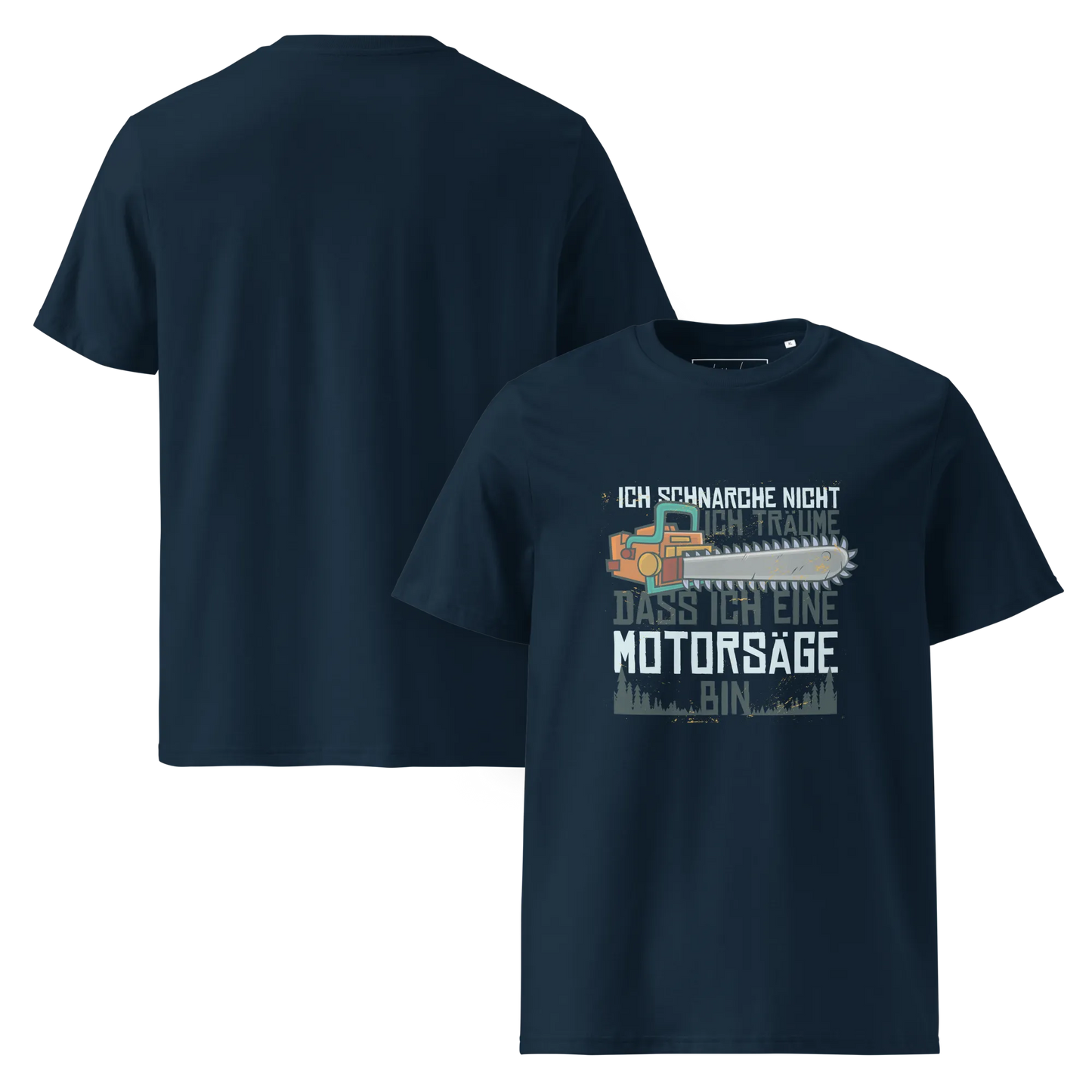 Snore Like a Saw – Lustiges Bio-Schlafshirt