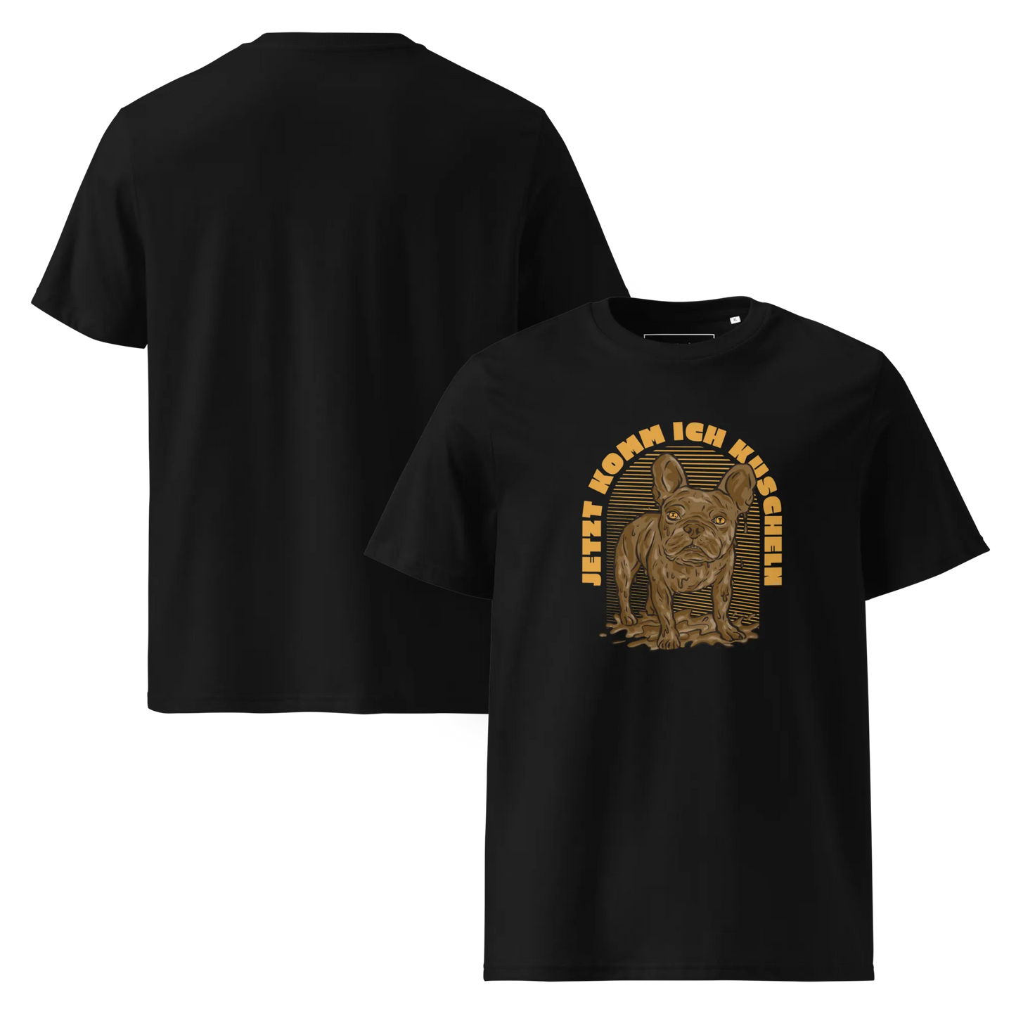 Frenchie will Kuscheln – T-Shirt aus Bio Baumwolle
