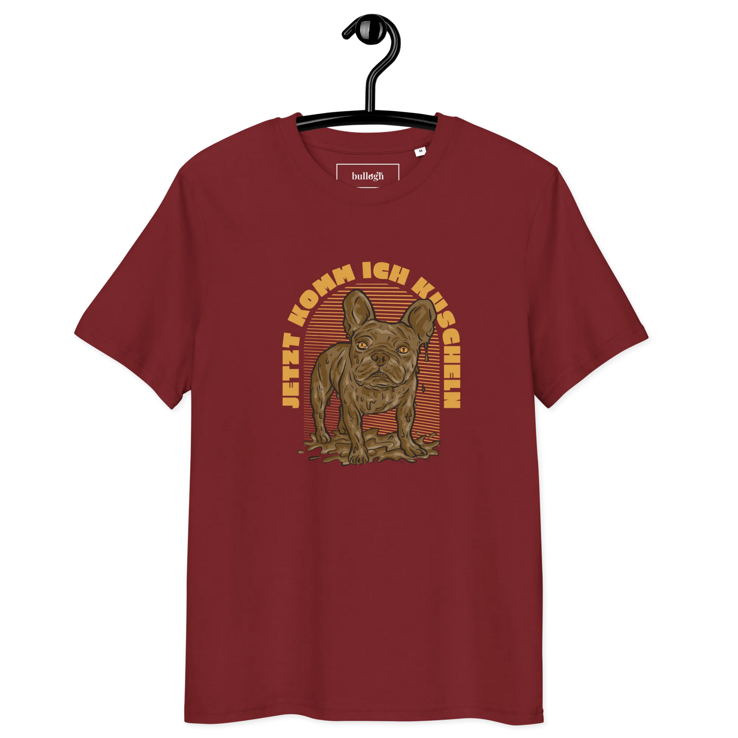 Frenchie will Kuscheln – T-Shirt aus Bio Baumwolle